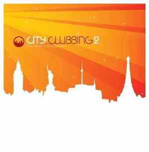 Various - City Clubbing 2