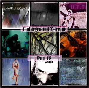 Various - Underground X-treme Part 18