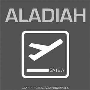 Aladiah - Gate A