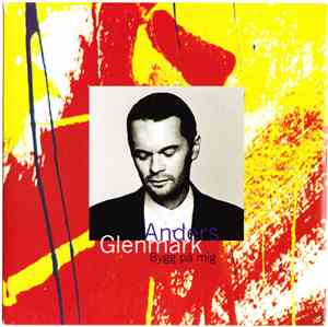 Anders Glenmark - Bygg På Mig