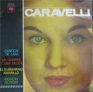Caravelli - Canción De Lara  / Un Hombre Y Una Mujer / El Submarino Amarill ...