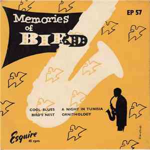 Charlie Parker Septet  /  Charlie Parker Quartet - Memories Of Bird