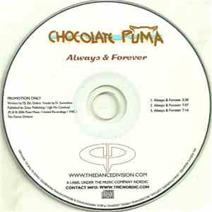 Chocolate Puma - Always And Forever