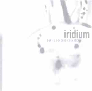 Daniel Schenker Quartet - Iridium