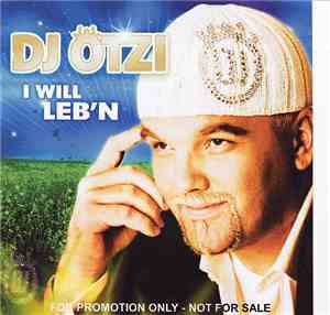 DJ Ötzi - I Will Leb'n