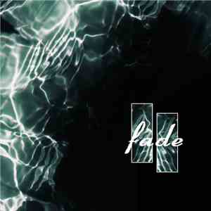 Fade  - One With Serenity