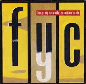 Fine Young Cannibals - Suspicious Minds