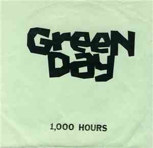 Green Day - 1,000 Hours