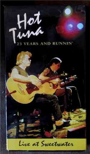 Hot Tuna - 25 Years And Runnin' 