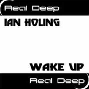 Ian Holing - Wake Up