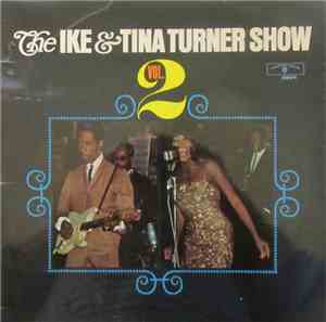 Ike & Tina Turner - The Ike & Tina Turner Show - Vol. 2