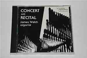 James Welch  - Concert And Recital