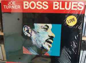 Joe Turner - Boss Blues Live!