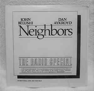 John Belushi, Dan Aykroyd - Neighbors