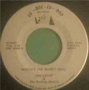 Jon Kevin & The Rocking Doctors - Where's The Money Oral