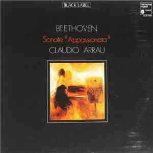 Ludwig van Beethoven, Claudio Arrau - Sonates «Appassionata» & No 22