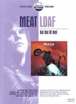 Meat Loaf - Classic Albums: Bat Out Of Hell