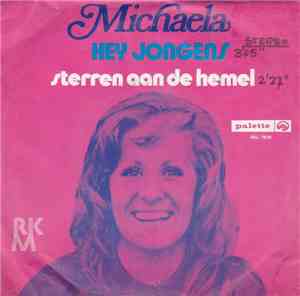 Michaela - Hey Jongens