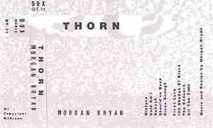 Morgan Bryan - Thorn