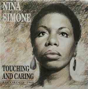 Nina Simone - Touching And Caring