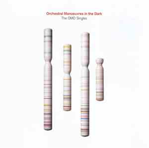 Orchestral Manoeuvres In The Dark - The OMD Singles