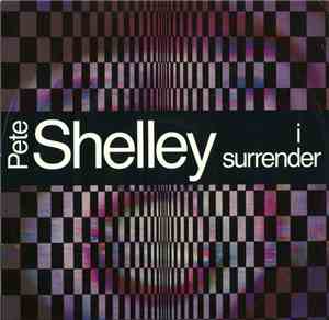 Pete Shelley - I Surrender