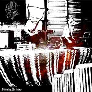 Quiet Evenings - Burning Bridges
