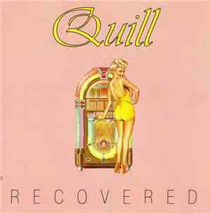 Quill  - Recovered
