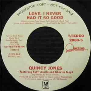Quincy Jones - Love, I Never Had It So Good
