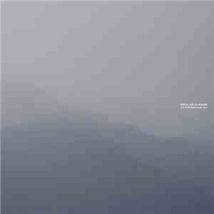 Rafael Anton Irisarri - The Unintentional Sea