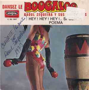 Raoul Zequeira Y Sus Habaneros - Dansez Le Boogaloo