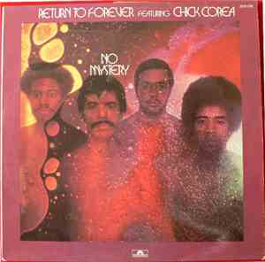 Return To Forever Featuring Chick Corea - No Mystery