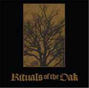 Rituals Of The Oak - Rituals Of The Oak