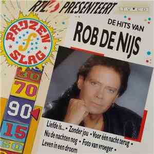 Rob de Nijs - De hits van Rob De Nijs