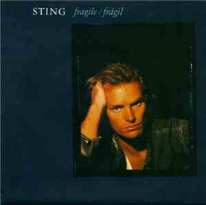 Sting - Fragile / Frágil