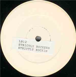 Strictly Rockers - Strictly Rockin'