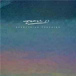 Tall Ships - Everything Touching