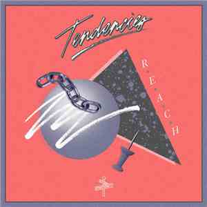 Tendencies - Reach