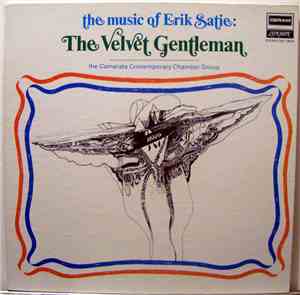 The Camarata Contemporary Chamber Group, Erik Satie - The Music Of Erik Sat ...