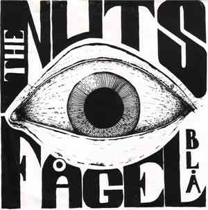 The Nuts / Fågel Blå - The Nuts / Fågel Blå