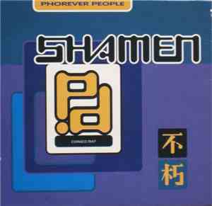 The Shamen - Phorever People
