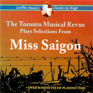 The Toronto Musical Revue - Miss Saigon