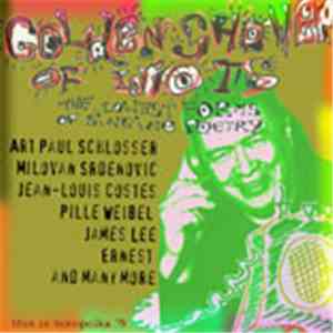 Various - Golden Shower Of Idiots - The Lowest Forms Of Singing Poetry