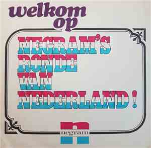 Various - Welkom Op Negram's Ronde van Nederland