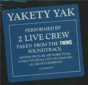 2 Live Crew - Yakety Yak