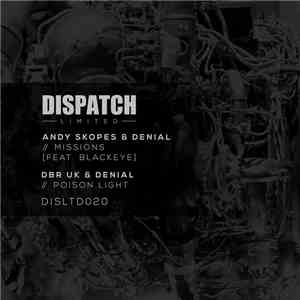 Andy Skopes & Denial / DBR UK & Denial - Missions / Poison Light