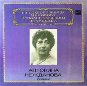 Antonina Nezhdanova - Soprano