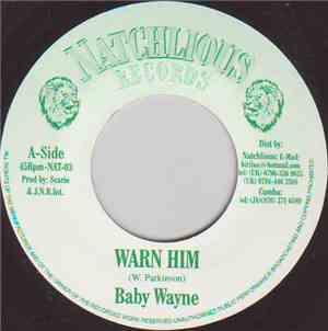 Baby Wayne - Warn Him