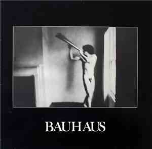 Bauhaus - In The Flat Field
