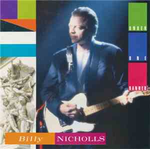 Billy Nicholls - Under One Banner